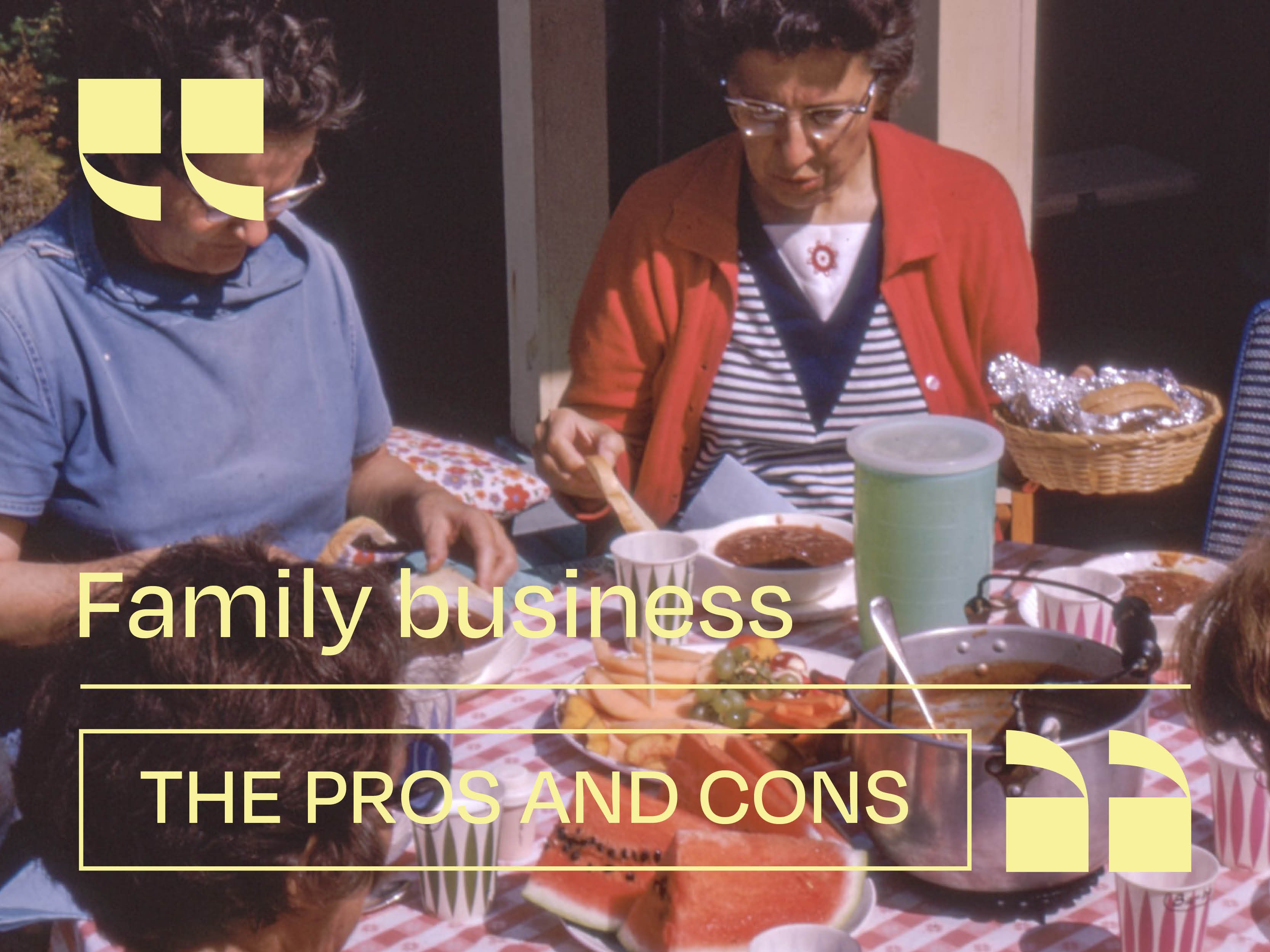 Family-owned restaurants have pros and cons.